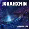 JonahxMin - Missing You - Single